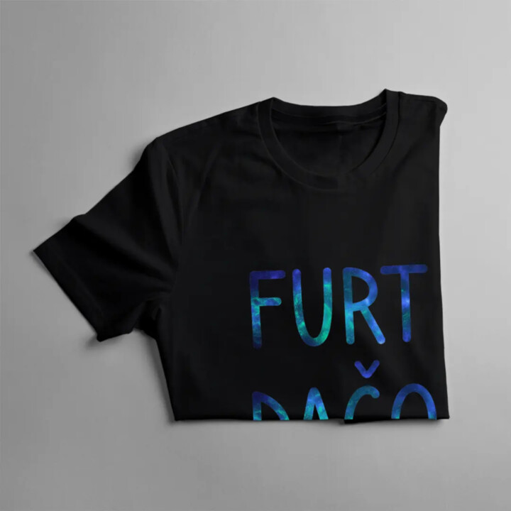 Furt dačo v2 - pánske tričko s potlačou