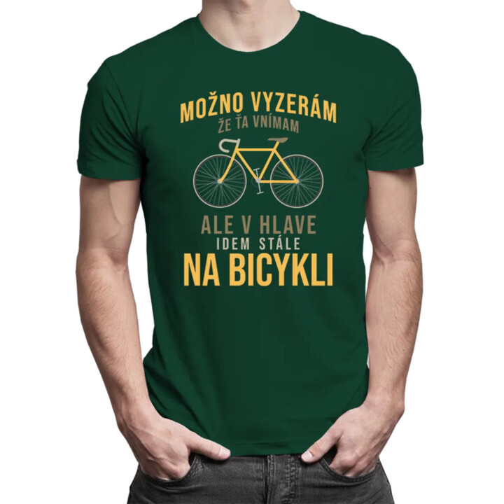 Možno vyzerám, že ťa vnímam - pánske tričko s potlačou