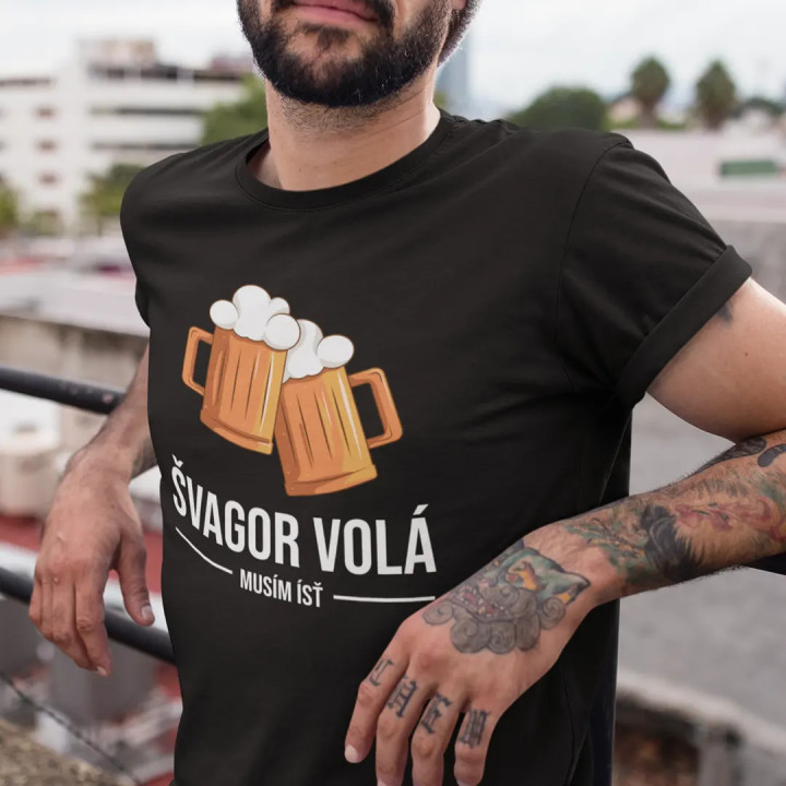 Švagor volá, musím ísť - pánske tričko s potlačou