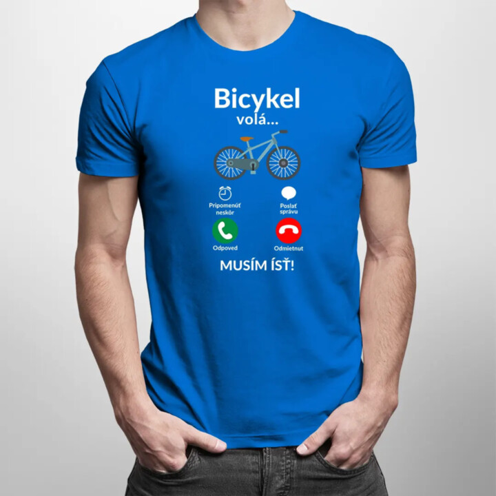 Bicykel volá - musím ísť v2 - pánske tričko s potlačou