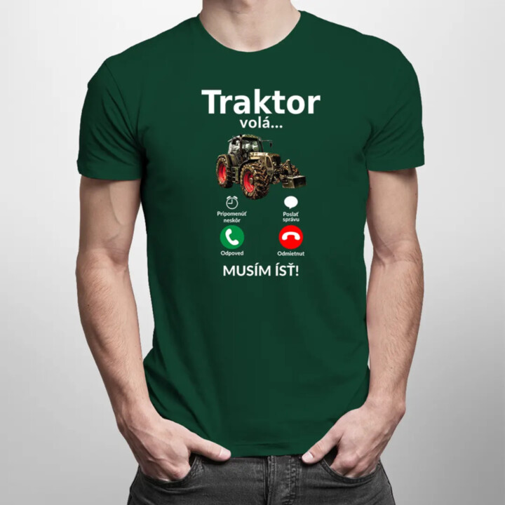 Traktor volá - musím ísť - Pánske tričko s potlačou