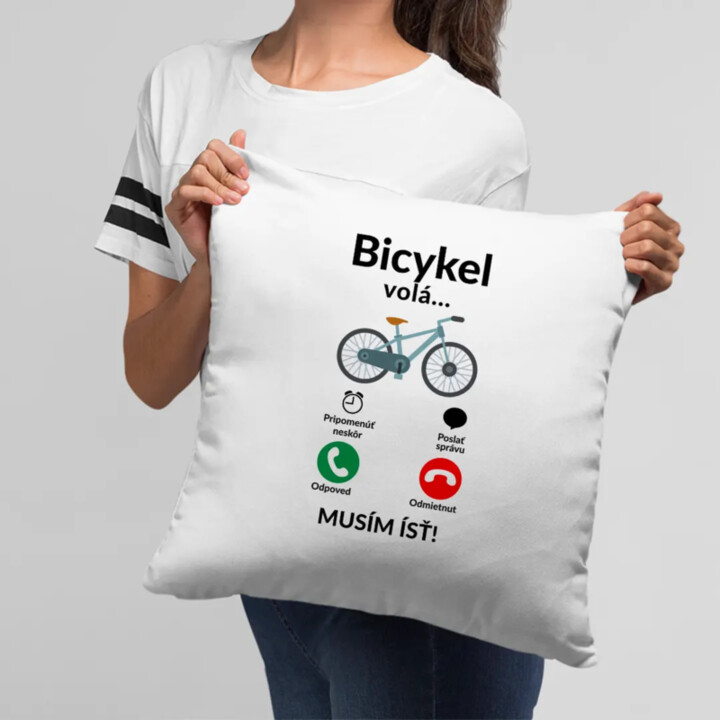 Bicykel volá - musím ísť v2 - vankúš s potlačou
