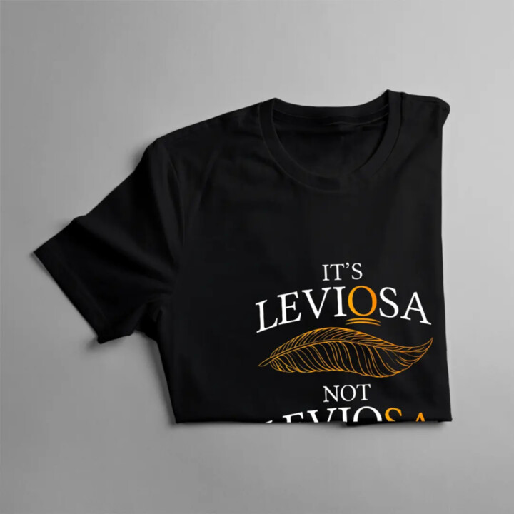It's leviosa not leviosa - dámske tričko s potlačou
