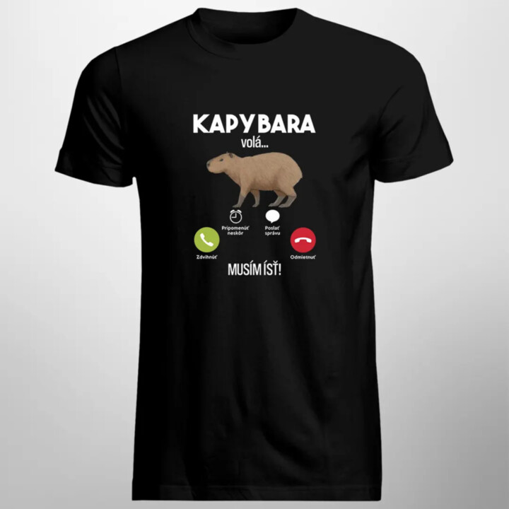 Kapybara volá, musím ísť - pánske tričko s potlačou