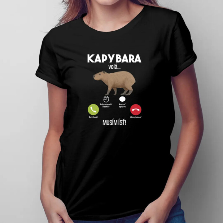 Kapybara volá, musím ísť - dámske tričko s potlačou