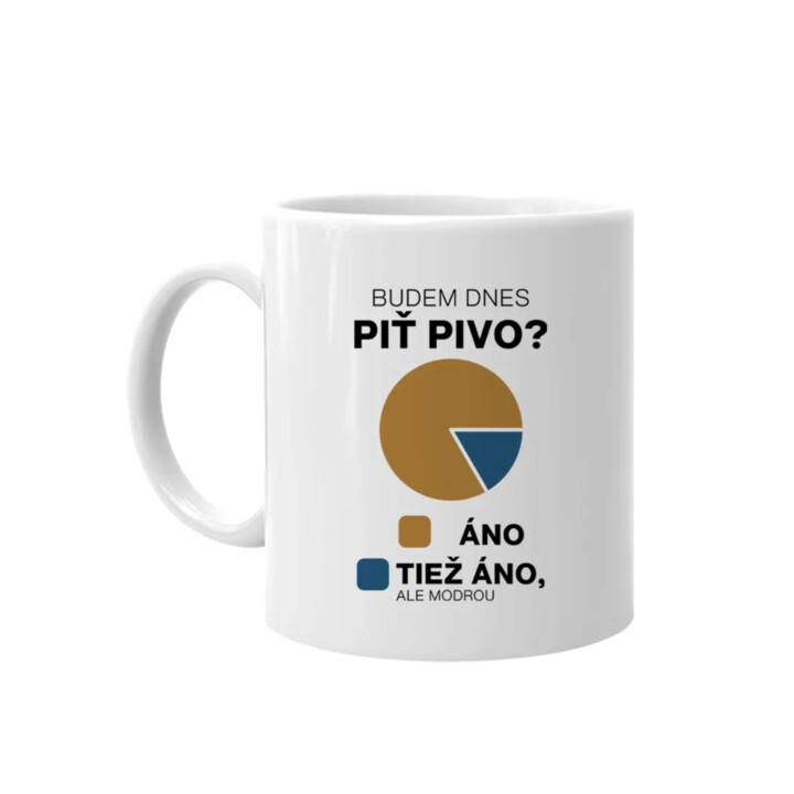 Budem dnes piť pivo? Áno. Tiež áno, ale modrou -  keramický hrnček s potlačou