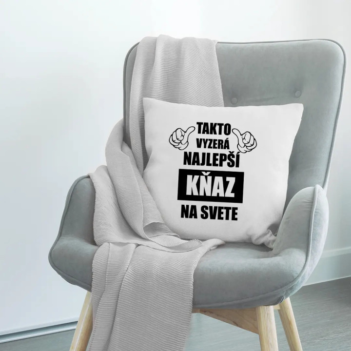 Takto vyzerá najlepší kňaz na svete - vankúš s potlačou