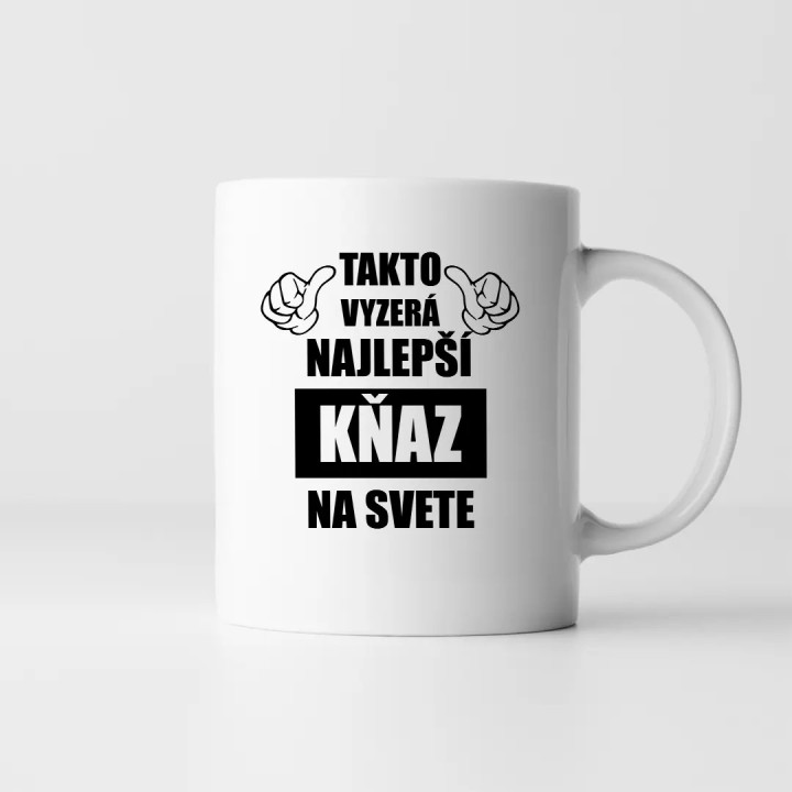 Takto vyzerá najlepší kňaz na svete -  keramický hrnček s potlačou