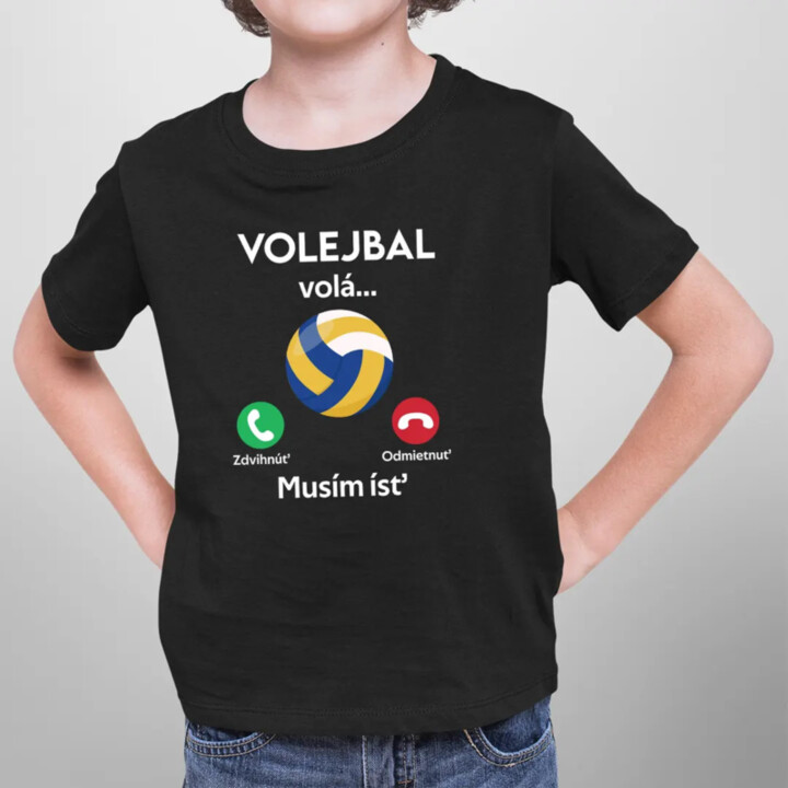 Volejbal volá, musím ísť - detské tričko s potlačou