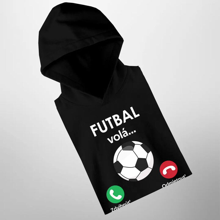 Futbal volá, musím ísť - pánska mikina s kapucňou