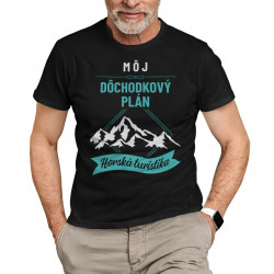 Môj dôchodkový plán: horská turistika - pánske tričko s potlačou