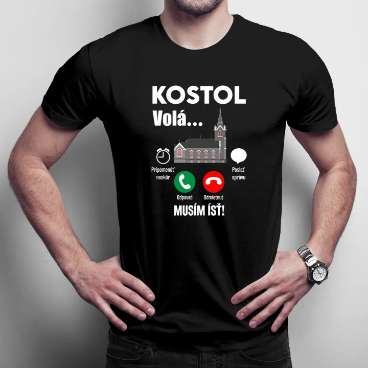 Kostol volá, musím ísť - pánske tričko s potlačou