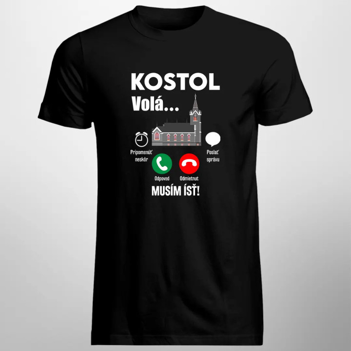 Kostol volá, musím ísť - pánske tričko s potlačou