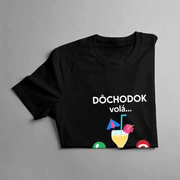 Dôchodok volá, musím ísť - dámske tričko s potlačou