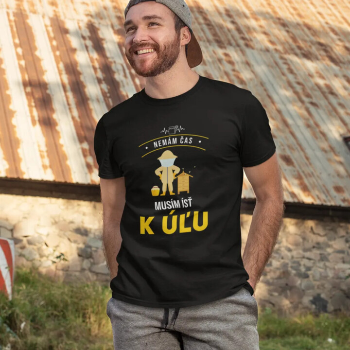Nemám čas, musím ísť k úľu - pánske tričko s potlačou