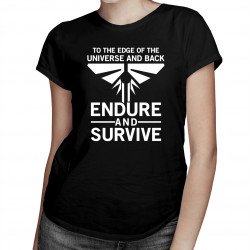 Endure and survive - dámske tričko pre fanúšikov seriálu The Last of Us