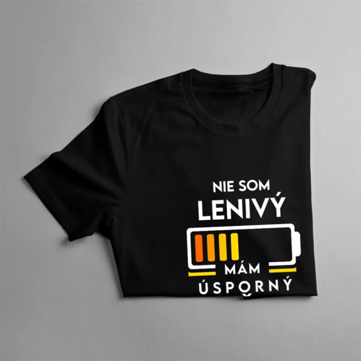 Nie som lenivý - mám úsporný režim - pánske tričko s potlačou