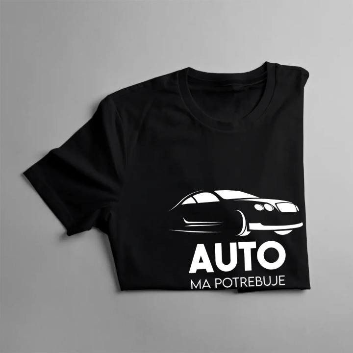 Auto ma potrebuje, musím ísť - pánske tričko s potlačou