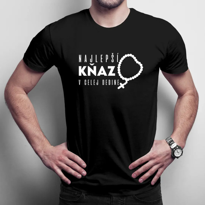 Najlepší kňaz v celej dedine - pánske tričko s potlačou