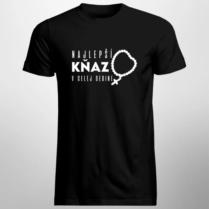 Najlepší kňaz v celej dedine - pánske tričko s potlačou