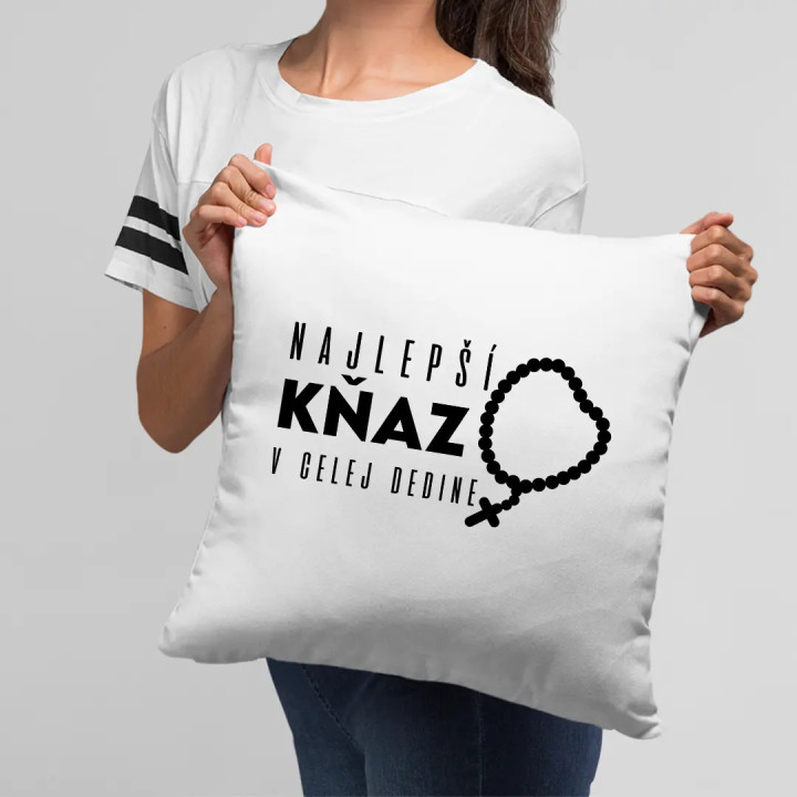 Najlepší kňaz v celej dedine - vankúš s potlačou