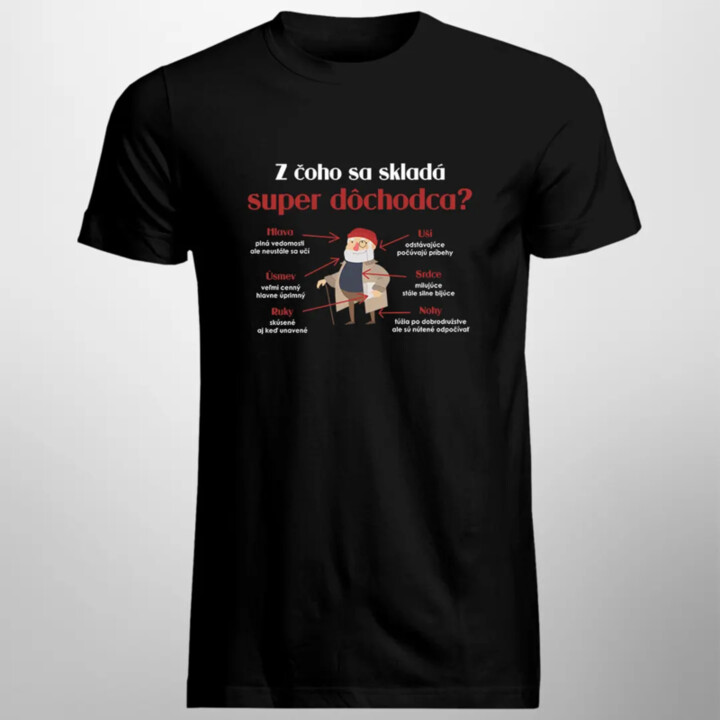 Z čoho sa skladá super dôchodca? - pánske tričko s potlačou