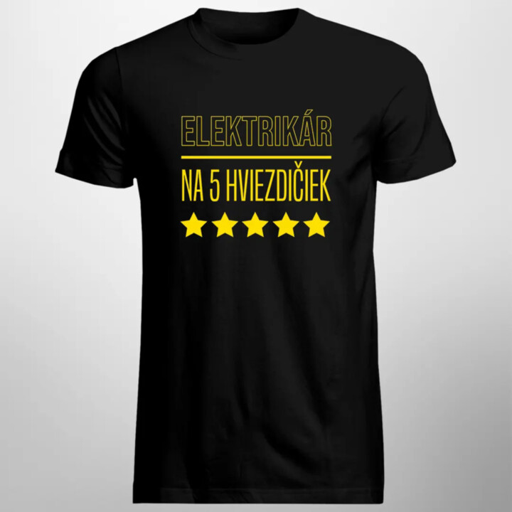 Elektrikár na 5 hviezdičiek - pánske tričko s potlačou