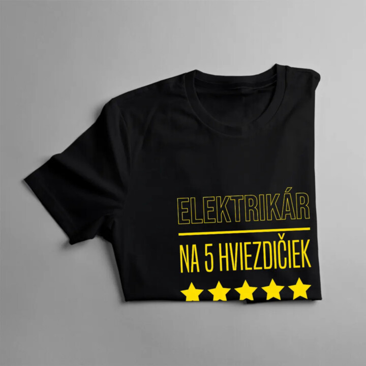 Elektrikár na 5 hviezdičiek - pánske tričko s potlačou