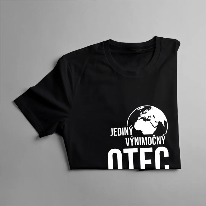 Jediný výnimočný otec na svete - pánske tričko s potlačou