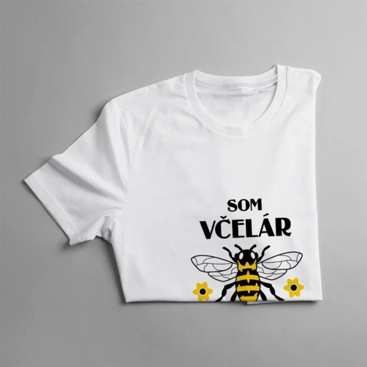 Som včelár, nič ma nezaskočí - pánske tričko s potlačou
