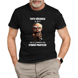 Tento dôchodca je milý, len si starostlivo vyberá priateľov - pánske tričko s potlačou