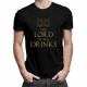 The lord of the drinks - pánske tričko s potlačou