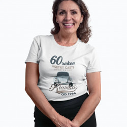 60 rokov - Klasika od roku 1964 - dámske tričko s potlačou