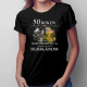 50 rokov - 1974 - života slnečného lúča v kombinácii s malým hurikánom - dámske tričko s potlačou