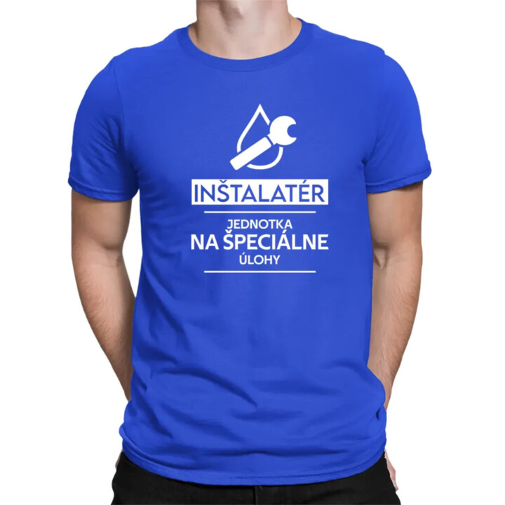 Inštalatér - jednotka na špeciálne úlohy - pánske tričko s potlačou