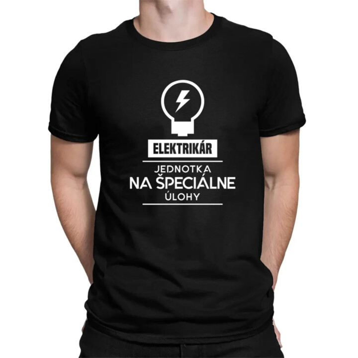 Elektrikár - jednotka pre špeciálne úlohy - pánske tričko s potlačou