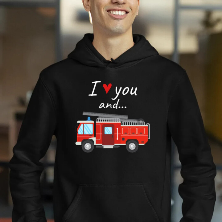 I love you and hasičské auto  - pánska mikina s potlačou