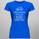 Tvrdo pracujem, aby mal môj Bicykel slušný život - dámske tričko s potlačou
