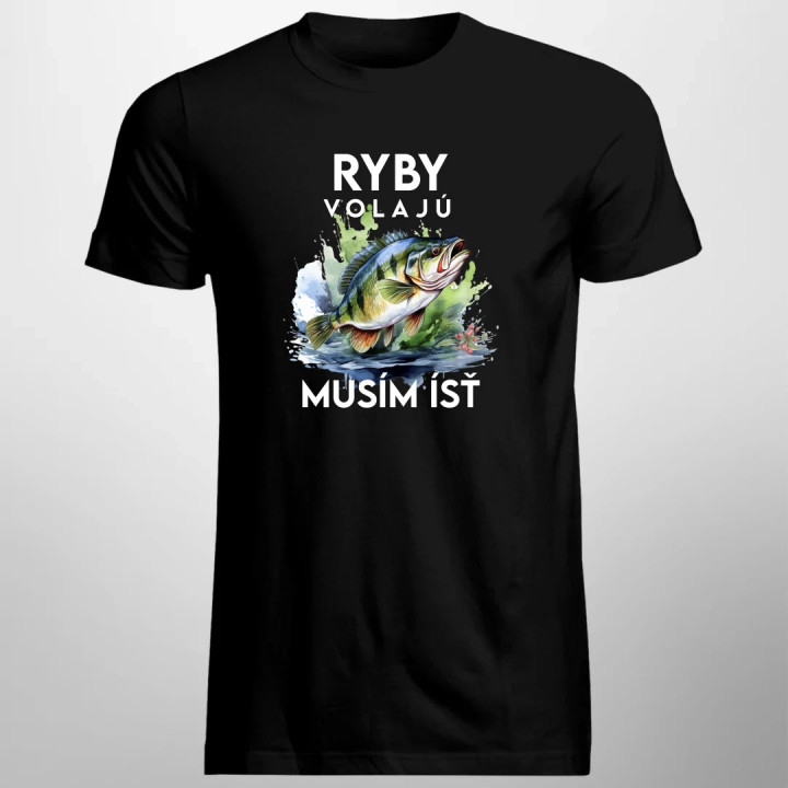 Ryby volajú, musím ísť - verzia 3 - pánske tričko s potlačou