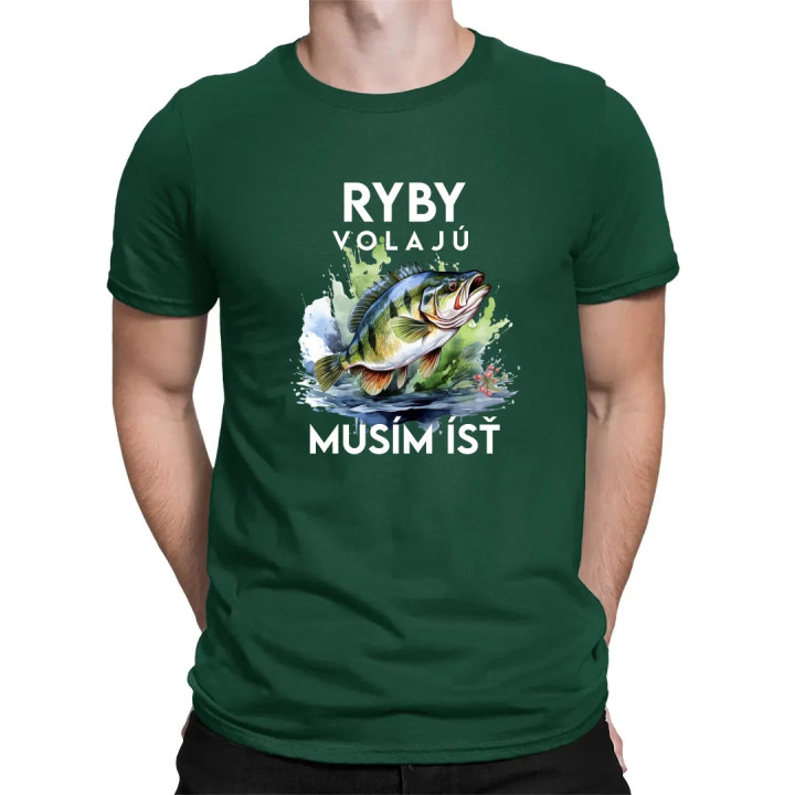 Ryby volajú, musím ísť - verzia 3 - pánske tričko s potlačou