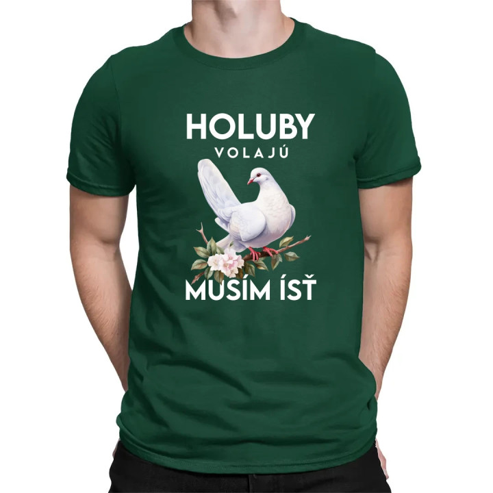 Holuby volajú, musím ísť - verzia 2 - pánske tričko s potlačou