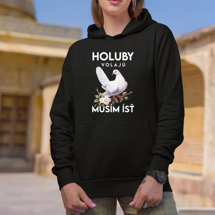 Holuby volajú, musím ísť - verzia 2  - dámska mikina s potlačou