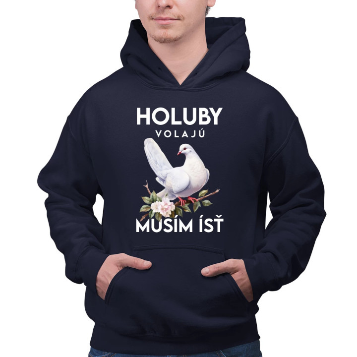 Holuby volajú, musím ísť - verzia 2  - pánska mikina s potlačou