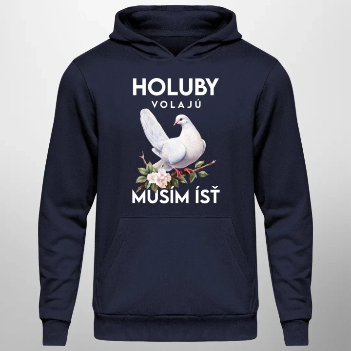 Holuby volajú, musím ísť - verzia 2  - pánska mikina s potlačou