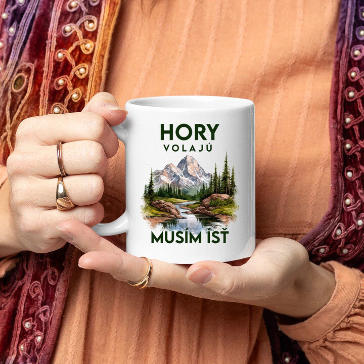Hory volajú, musím ísť  - verzia 3 - keramický hrnček s potlačou