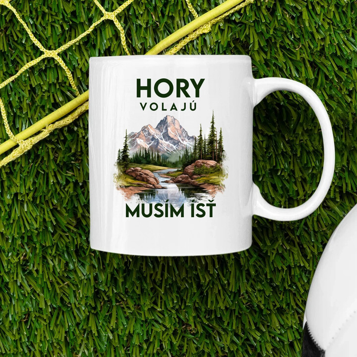 Hory volajú, musím ísť  - verzia 3 - keramický hrnček s potlačou