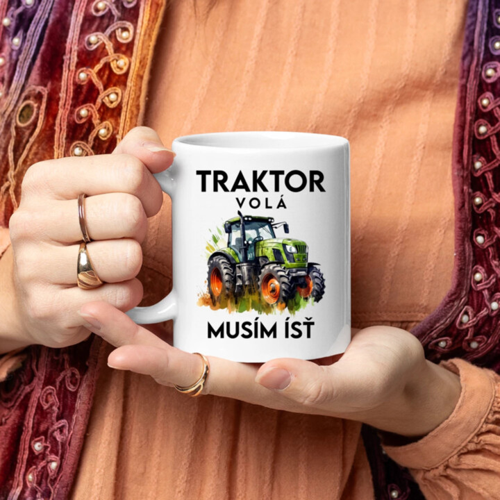 Traktor volá, musím ísť  - verzia 2 - keramický hrnček s potlačou