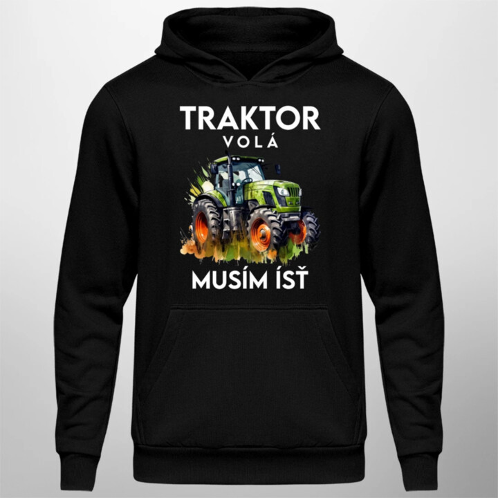 Traktor volá, musím ísť  - verzia 2  - pánska mikina s potlačou