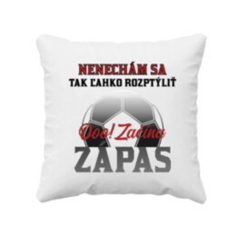 Nenechám sa tak ľahko rozptýliť. Ooo! Začína zápas - vankúš s potlačou