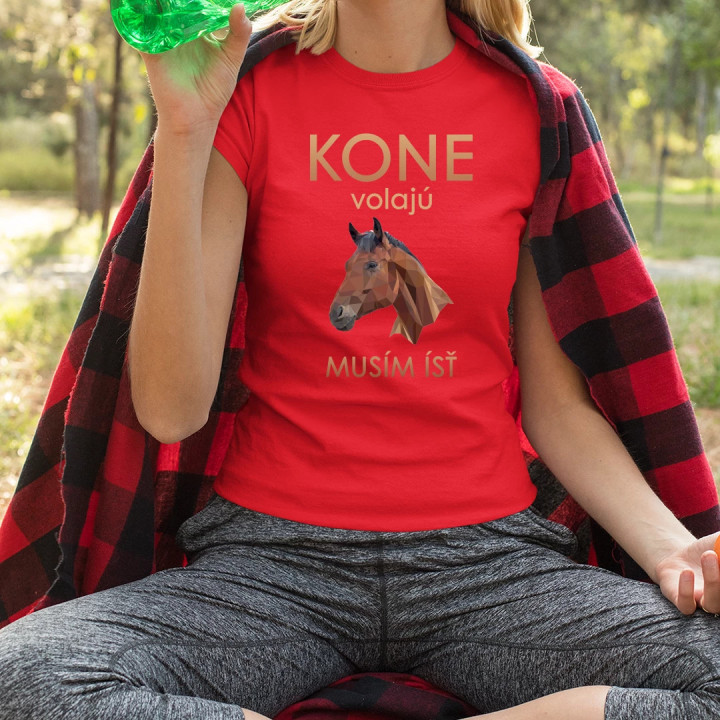 Kone volajú - musím ísť - dámske tričko s potlačou